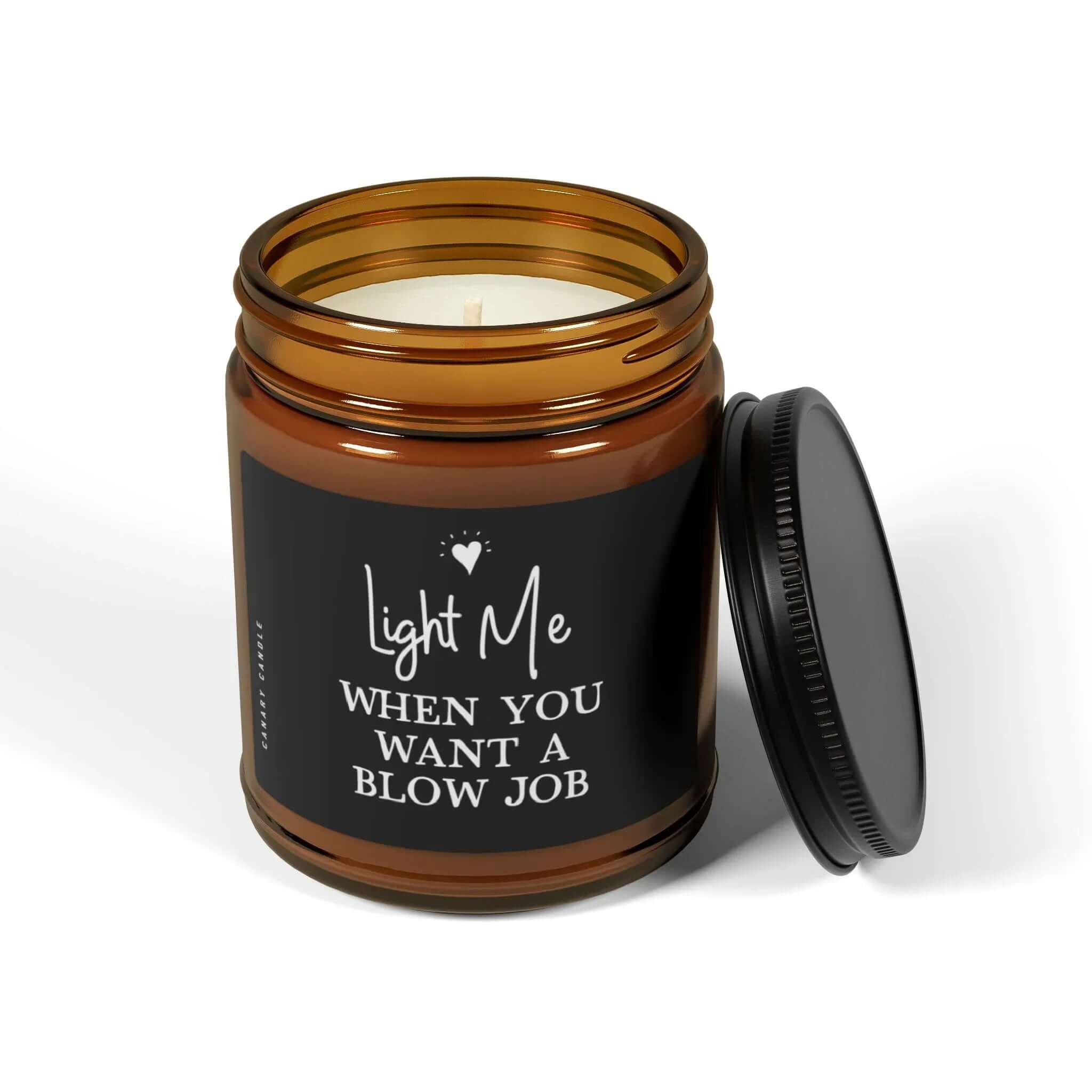 Naughty Soy Candle – Light Me When You Want A BJ in amber jar