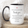 Personalized Thank You Mug with heartfelt gratitude message in elegant font on a ceramic coffee cup.