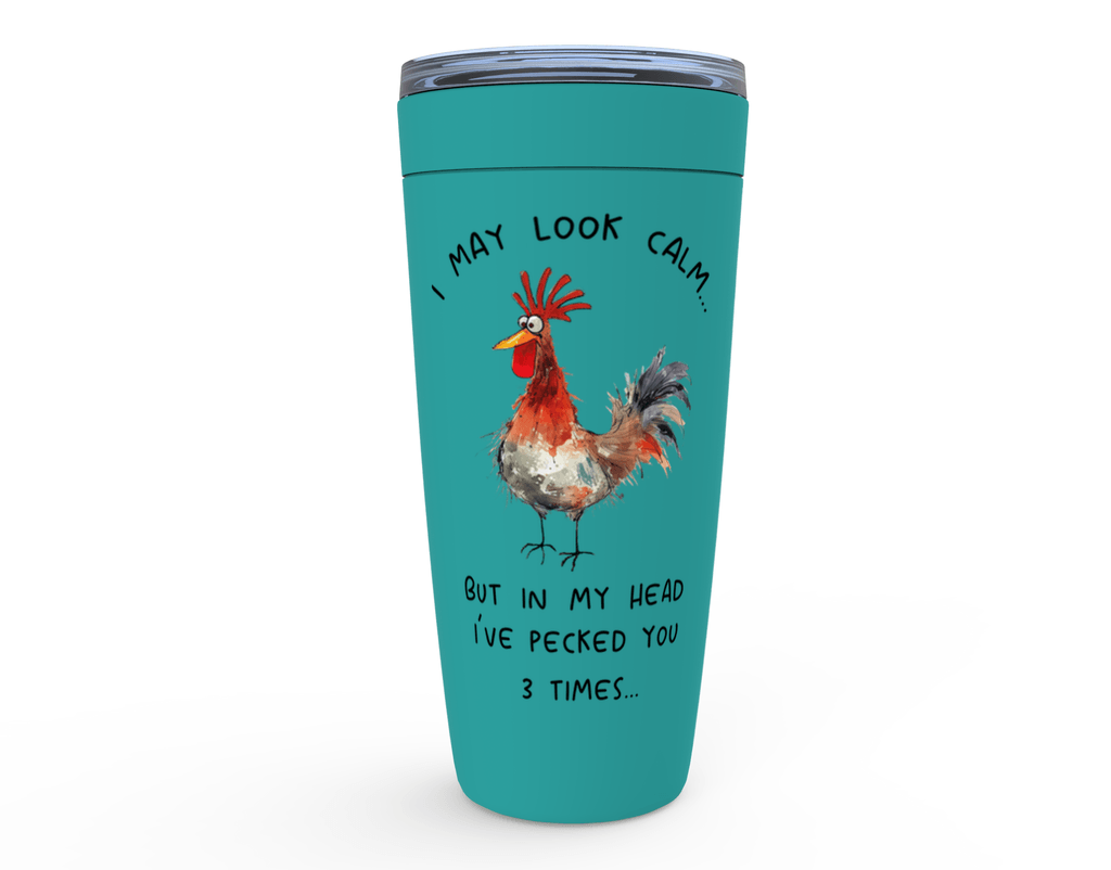 Funny Sarcastic Tumbler featuring a rooster with the phrase 'I May Look Calm' ideal for coworker gifts.